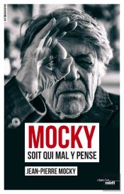 Mocky Soit Qui Mal Y Pense