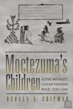 Bertrand.pt - Moctezuma'S Children