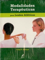 Modalidades Terapêuticas para Lesões Atléticas