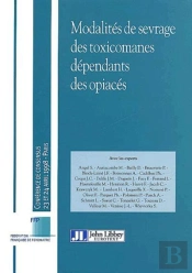 Modalites De Sevrage Des Toxicomanes Dependants Des Opiaces