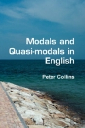 Modals And Quasi-Modals In English