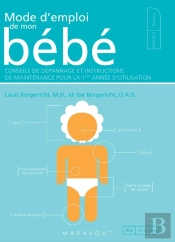 Mode D'Emploi De Mon Bébé