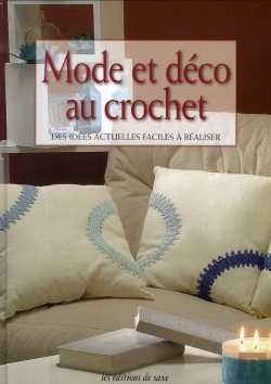 Bertrand.pt - Mode Et Déco Au Crochet ; Des Idées Actuelles Faciles À Réaliser