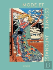 Mode Et Estampe Japonaise