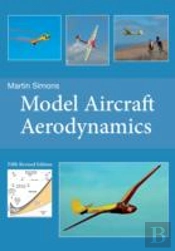 Model Aircraft Aerodynamics (5th Revised Edition)