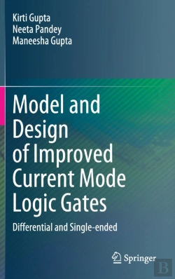 Bertrand.pt - Model And Design Of Improved Current Mode Logic Gates
