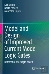 Model And Design Of Improved Current Mode Logic Gates