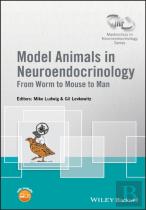 Model Animals In Neuroendocrinology