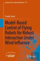Model-Based Control Of Flying Robots For Robust Interaction Under Wind Influence