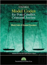 Model Codes For Post-Conflict Criminal Justice
