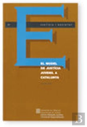 Model De Justicia Juvenil A Catalunya, El