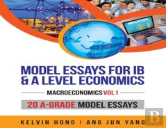 Model Essays For Ib & A Level Economics