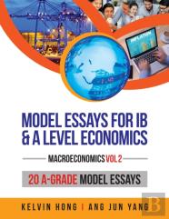 Model Essays For Ib & A Level Economics