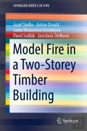 Model Fire In A Two-Storey Timber Building