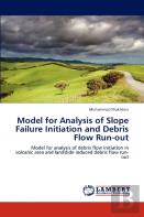 Model For Analysis Of Slope Failure Initiation And Debris Flow Run-Out