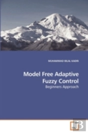 Model Free Adaptive Fuzzy Control