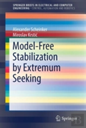 Model-Free Stabilization By Extremum Seeking