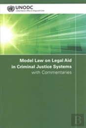 Model Law On Legal Aid In Criminal Justice Systems