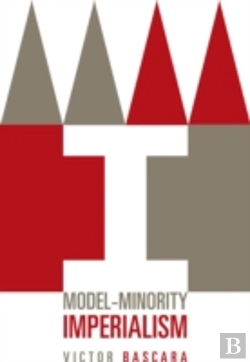 Bertrand.pt - Model-Minority Imperialism
