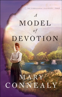 Bertrand.pt - Model Of Devotion (The Lumber Baron'S Daughters Book #3)