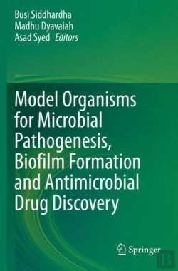 Bertrand.pt - Model Organisms For Microbial Pathogenesis, Biofilm Formation And Antimicrobial Drug Discovery