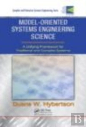 Model-Oriented Systems Engineering Science