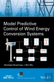 Model Predictive Control Of Wind Energy Conversion Systems