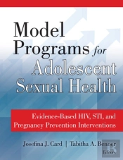 Model Programs For Adolescent Sexual Health