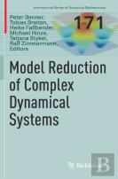 Model Reduction Of Complex Dynamical Systems