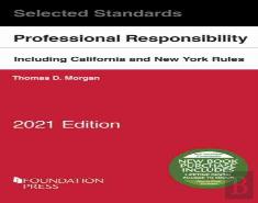 Model Rules Of Professional Conduct And Other Selected Standards, 2021 Edition