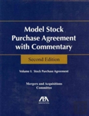 Model Stock Purchase Agreement With Commentary, Second
