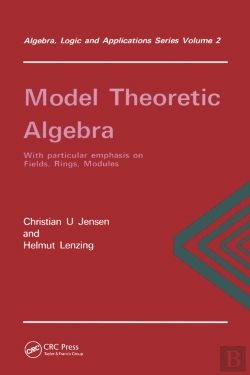 Bertrand.pt - Model Theoretic Algebra With Particular Emphasis On Fields, Rings, Modules