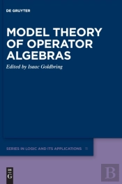 Model Theory Of Operator Algebras