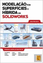 Modelação por Superfícies e Híbrida em SolidWorks