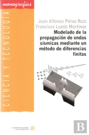 Modelado De La Propagación De Ondas Sísmicas Mediante Un Método De Diferencias Finitas