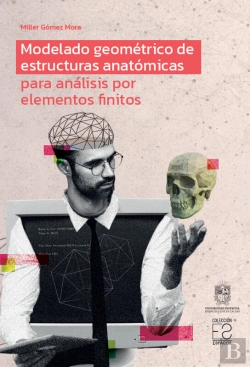 Bertrand.pt - Modelado Geométrico De Estructuras Anatómicas Para Análisis Por Elementos Finitos
