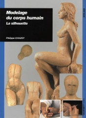 Modelage Du Corps Humain ; La Silhouette