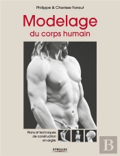 Modelage Du Corps Humain  Plans Et Technique De Construction En Argile