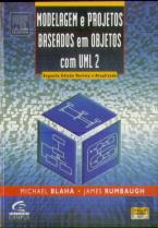 Modelagem e Projetos Baseados em Objetos com UML 2