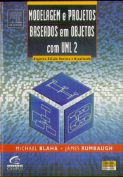 Modelagem e Projetos Baseados em Objetos com UML 2
