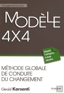 Bertrand.pt - Modèle 4x4 ; Méthode Globale De Conduite Du Changement
