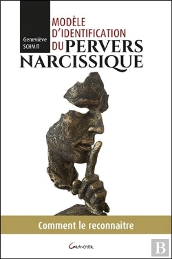 Bertrand.pt - Modèle D'Identification Du Pervers Narcissique ; Comment Le Reconnaître