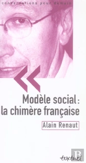 Modele Social : La Chimere Francaise