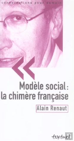 Bertrand.pt - Modele Social : La Chimere Francaise