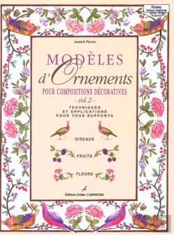 Bertrand.pt - Modeles D'Ornements Pour Compositions Et Decorations T.2