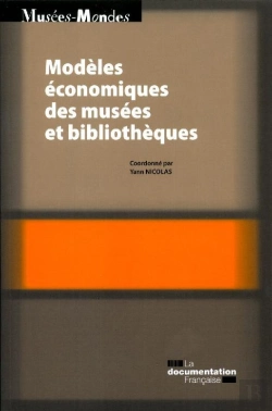 Bertrand.pt - Modèles Économiques Des Musées Et Bibliothèques