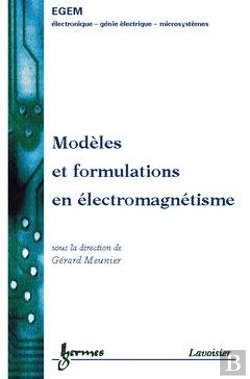 Bertrand.pt - Modeles Et Formalisation En Electromagnetisme Traite Egem
