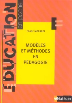 Bertrand.pt - Modeles Et Methodes En Pedagogie