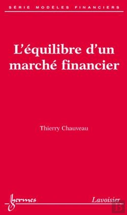 Bertrand.pt - Modeles Financiers T.1 ; L'Equilibre D'Un Marche Financier