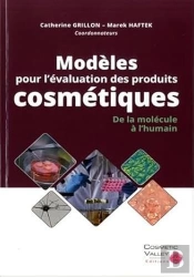 Modèles Pour L'Évaluation Des Produits Cosmétiques ; De La Molécule À L'Humain